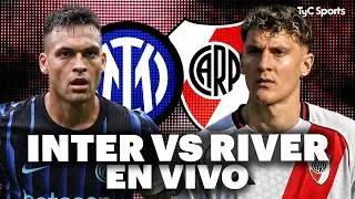 INTER vs RIVER⚽ Mundial De Clubes | VIVILO en VIVO por TyC Sports 🏆