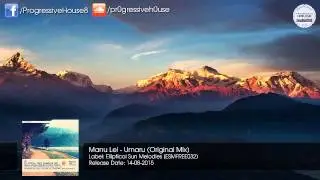 Manu Lei - Umaru (Original Mix) [Elliptical Sun Melodies] [Free Download]