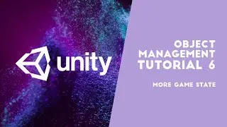 Tutorial Unity - Object Management 06 - More Game State (Nurrahma - 23220087)
