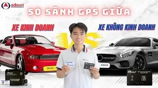 So S&aacute;nh Thiết Bị Gi&aacute;m S&aacute;t H&agrave;nh Tr&igrave;nh Cho Xe Kinh Doanh V&agrave; Xe Kh&ocirc;ng Kinh Doanh | ADSUN GPS| 4K