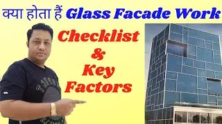 Glass Facade Work - checklist #civilengineer