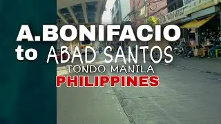 A.BONIFACIO AVENUE  | ABAD SANTOS AVENUE DRIVE TOUR