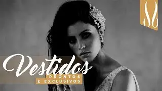 Cole&ccedil;&atilde;o de Vestidos Prontos e Exclusivos - Danielle Ben&iacute;cio