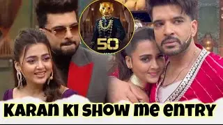 Karan Kundra Ki Hogi The 50 Show Me Entry, Machega Dhamal🙄