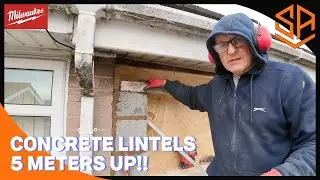 5 METRES UP INSTALLING CONCRETE LINTELS !! &hellip;PART 2