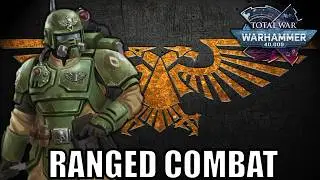Total War Warhammer 40k MASSIVE Changes to Ranged Combat and Battle Gameplay
