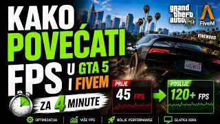 🔧 KAKO POVECATI FPS U GTA 5 I FIVEM ZA 4 MINUTA! (2024)