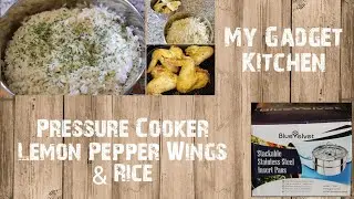 How To: Pressure Cooker Lemon Pepper Chicken Wings & Rice | Blue Velvet | My Gadget Kitchen (143)