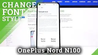 How to Locate Font Style Options in OnePlus Nord N100 &ndash; Change Text Style