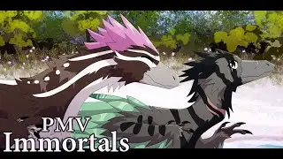 Immortals - PMV