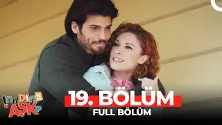 İnadına Aşk 19.Bölüm