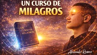 UN CURSO DE MILAGROS /música consciente
