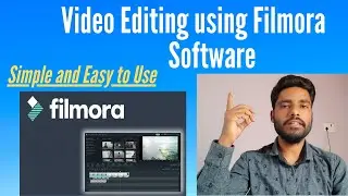 Simple Video Editing using Filmora Software in 15 minutes
