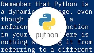 When do symbols for functions bind in Python? Is forward declaration possible?