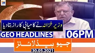 Geo Headlines 06 PM | 30th May 2021