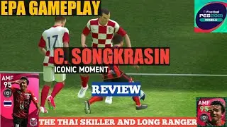 ICONIC MOMENT C. SONGKRASIN 95 REVIEW // THE THAI SKILLER AND LONG RANGER