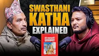Swasthani Katha Summary | Key Lessons & Spiritual Meaning | Hari Prasad Sodari | Sushant Pradhan