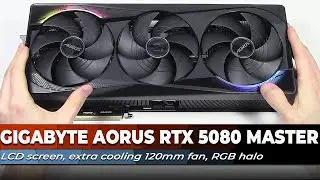 GIGABYTE AORUS GeForce RTX 5080 MASTER 16G | Overview & First Look