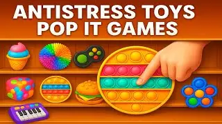 Antistress Pop It ASMR Gameplay | Ultra-Relaxing Fidget Toys, Bubble Pops & Satisfying Mini Games