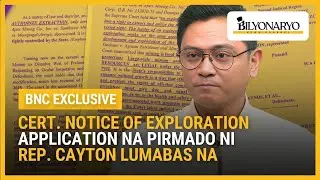 Cert. notice of exploration application na pirmado ni Cayton lumabas na | Agenda Weekend