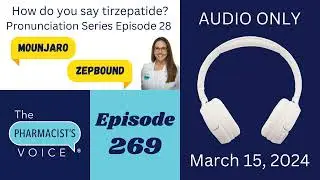 How do you say tirzepatide?  Pronunciation Series Episode 28