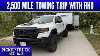 2,500 Miles Over 8 States Nearly Maxed out 2025 Ram 1500 RHO Towing