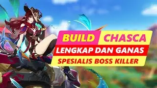 Build Chasca LENGKAP!!! | SPESIALIS KILLER BOSS | Talent Artefact Senjata dan Konstelasi #genshin