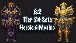 Tier 24 Sets (Heroic & Mythic) The Eternal Palace Gear