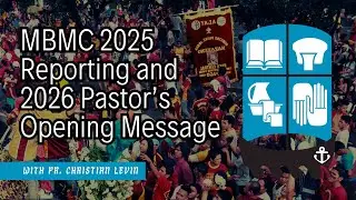 MBMC 2026 Pastoral Message and 2025 Final Reporting