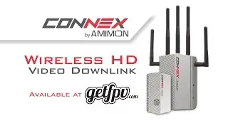 Connex HD Video Downlink (HD FPV)