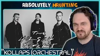 Composer Reacts to The Hirsch Effekt - Kollaps (Orchestral Version) (REACTION & ANALYSIS)