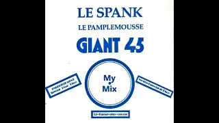 Le Spank - Le Pamplemousse (MyMix)