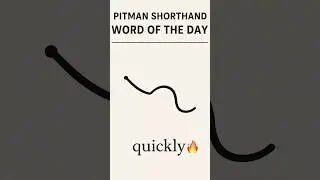 Shorthand - Word of the day #pitmanshorthand #dictationpractice