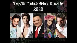 Top 10 Best Actors who Died in 2020😭