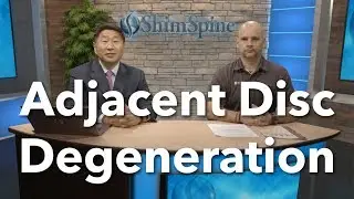 Adjacent Disc Degeneration