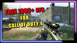Call of Duty4 1000+ CFG *бесплатно* | COD4 | Конфигурация Promod ❤😍