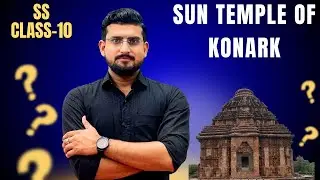 Sun Temple of Odisha &ndash; Best Architecture Explained by Rahul Sir | Class 10 Social Science