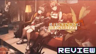Arknights event review | Rewinding Breeze review