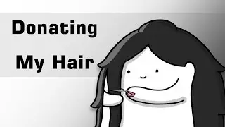 Donating My Hair