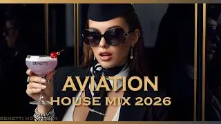 Aviation Nights | Deep House Mix 2026 | Slow Maraschino Night Feelings