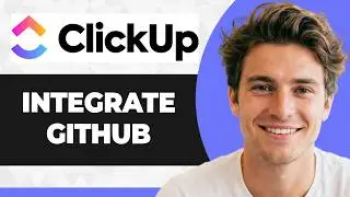 How to Integrate ClickUp with GitHub (Step By Step) (2026 Guide)
