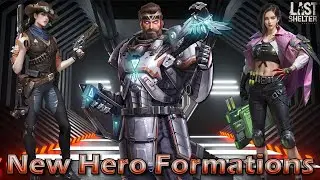 🔥 New Hero Formations ⭐ Will they enter in Meta APC ? ::: Last Shelter Survival #24EGaming