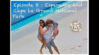 Things to do Esperance and Cape Le Grand National Park - Family Travel Guide