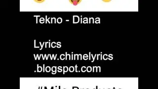 Tekno miles-Diana (official lyrics video)by @Miloproducts