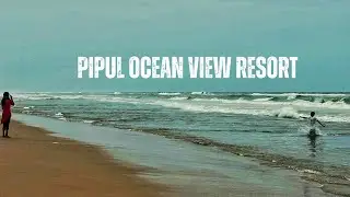 Pipul Ocean View Resort || Review n Tour || Best resort in Puri || Budget friendly || Affordable