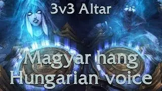 League of Legends - A 3v3 Altarok magyar hangjai/hungarian voice