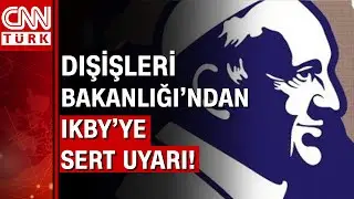 Dışişleri Bakanlığı'ndan IKBY'ye sert 'haritalı pul' tepkisi