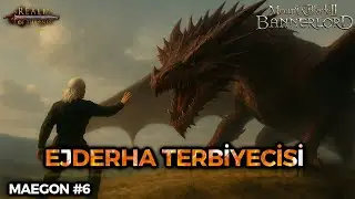 EJDERHA TERBİYECİSİ! #6 | Realm of Thrones 6.3 (Bannerlord) &ndash; Maegon Targaryen Yolculuğu