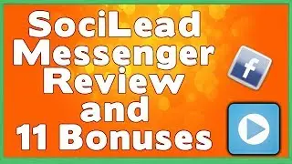 SociLead Messenger Review and 11 Bonuses