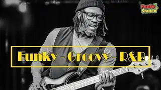 Groovy R&B Vibes: The Funky Station (Crystal Clear Sound)